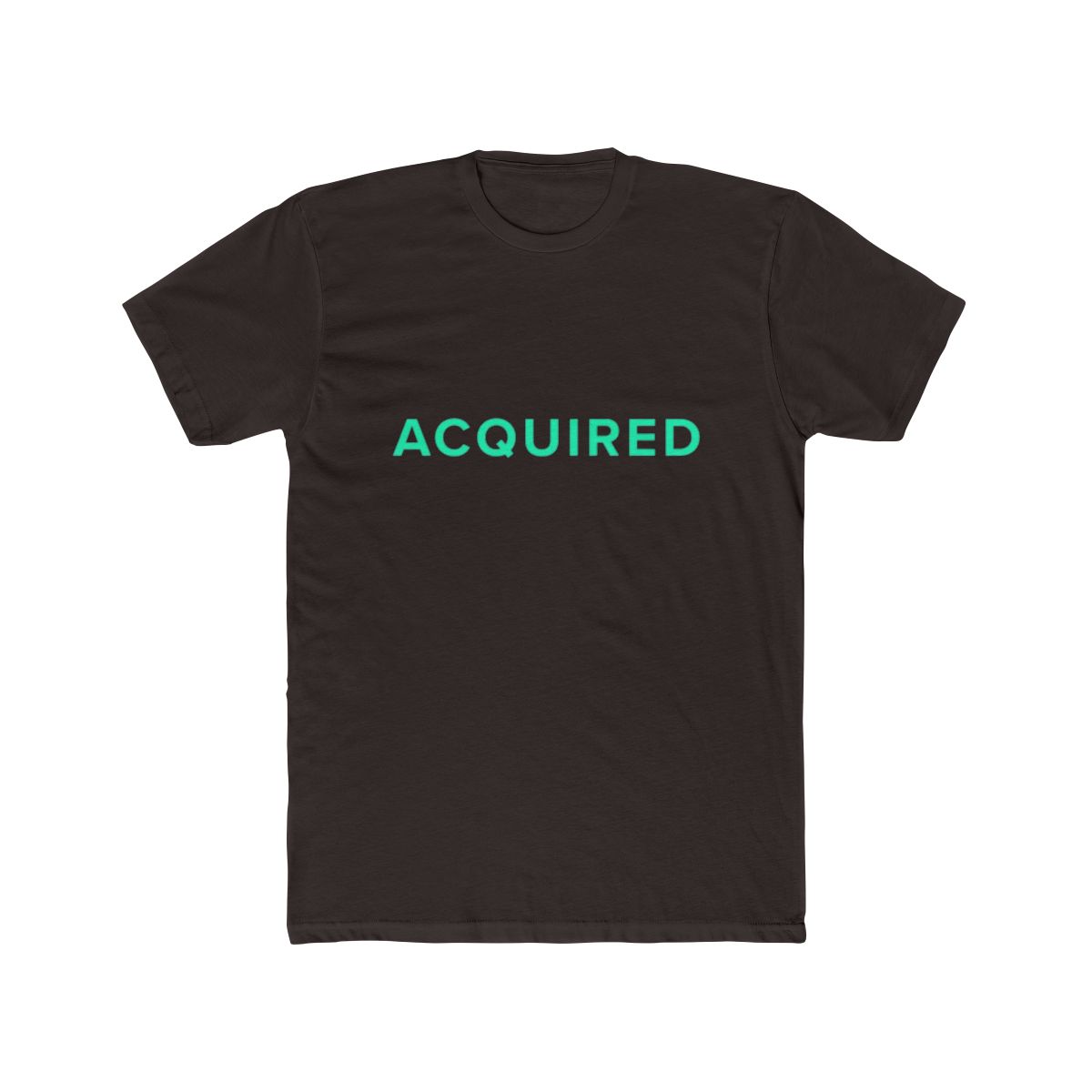 Acquired Limited Edition T Shirt Acquired Podcast - alternate angle 3, merchandise
