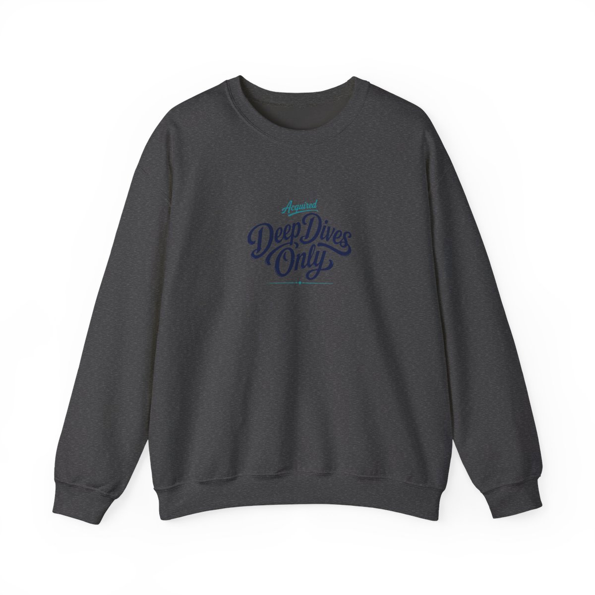 Acquired "Deep Dives Only" Crewneck - alternate angle 4, merchandise