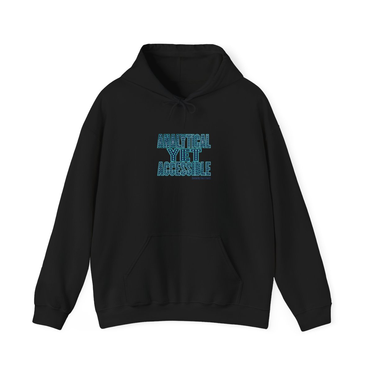 Acquired "Analytical Yet Accessible" Hoodie - alternate angle 2, merchandise