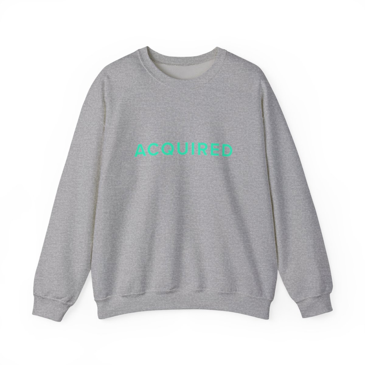 Acquired Limited Edition Crewneck Acquired Podcast