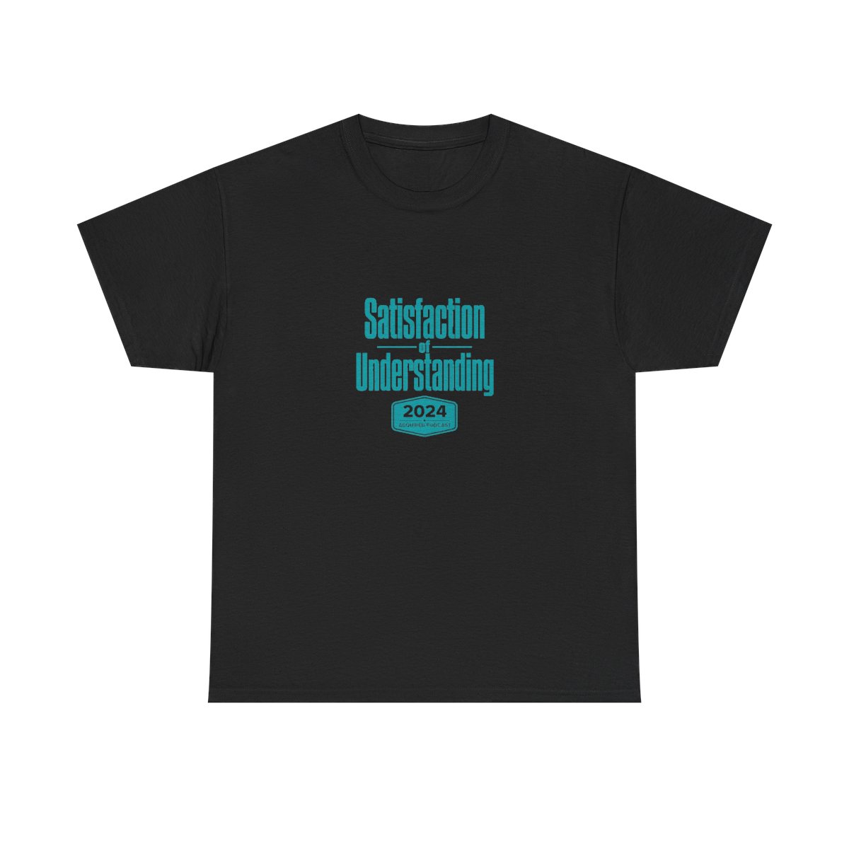 Acquired "Satisfaction of Understanding" Unisex Tee - alternate angle 2, merchandise
